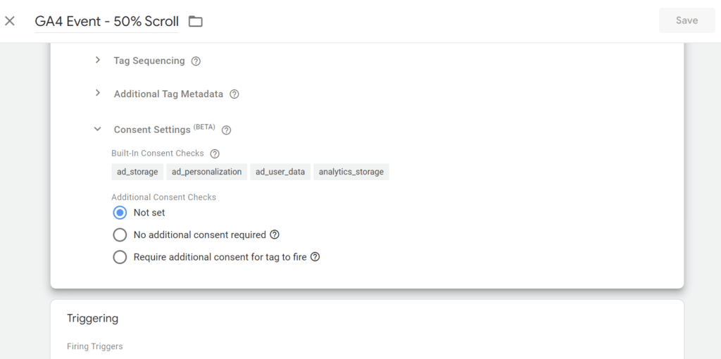 A GA4 event in Google Tag Manager. The option for Additional Consent Checks is marked as Not set.